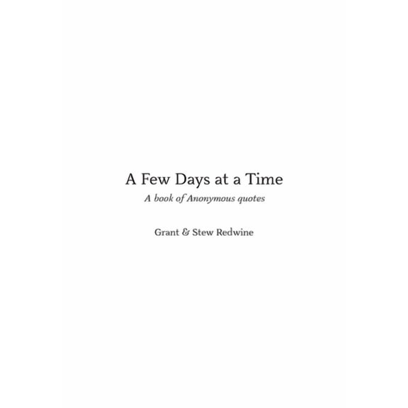 A Few Days at A Time, (Hardcover)