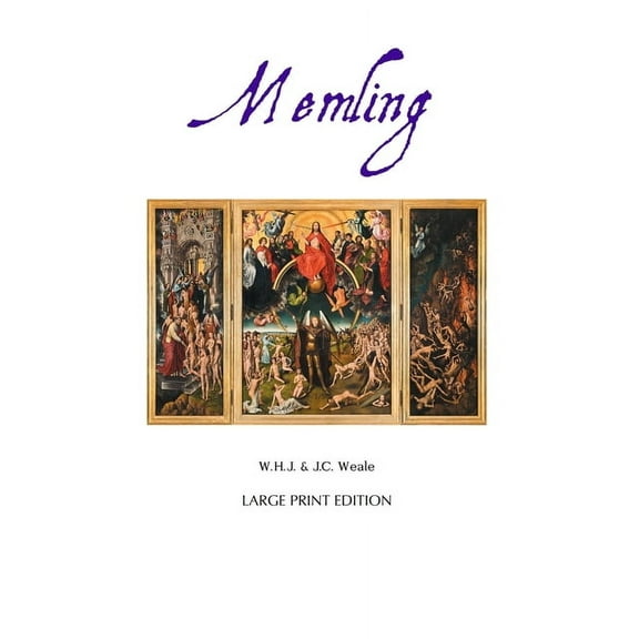 Painters Hans Memling: Large Print Edition, (Paperback)
