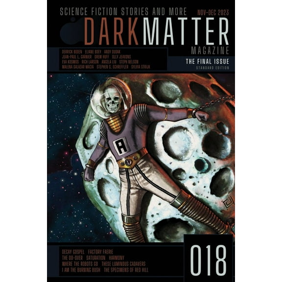 Dark Matter Magazine Dark Matter Magazine Issue 018, Book 018, (Paperback)
