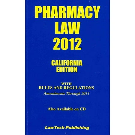 Pharmacy Law, Rules &amp; Regulations 2012 - Walmart.com