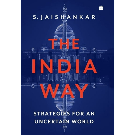 The India Way: Strategies for an Uncertain World (Hardcover)