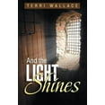 thumbnail image 2 of And the Light Shines, 2 of 2