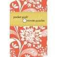 thumbnail image 1 of Pre-Owned Pocket Posh One-Minute Puzzles: 200 Puzzles You Can Solve in Three Minutes or Less (Paperback) 1449400655 9781449400651, 1 of 1