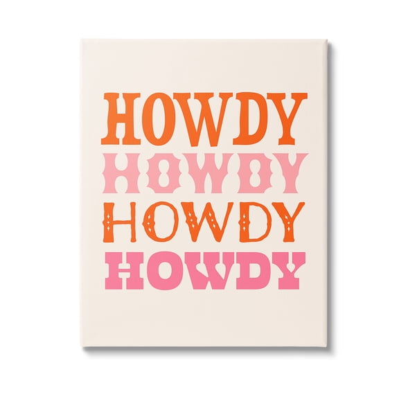 Stupell Industries Howdy Country Typography Typography Painting Gallery Wrapped Canvas Art Print Wall Art, 16 x 20