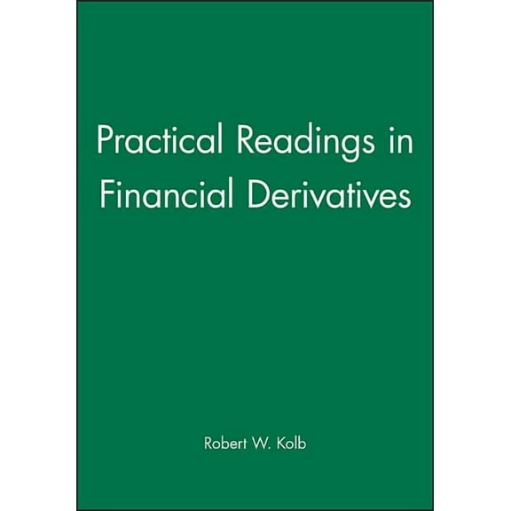 Practical Readings in Financial Derivatives, (Paperback)