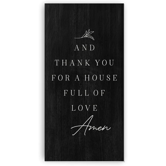 And Thank You For A House Full Of Love Rustic Wood Farmhouse Wall Sign 9x18