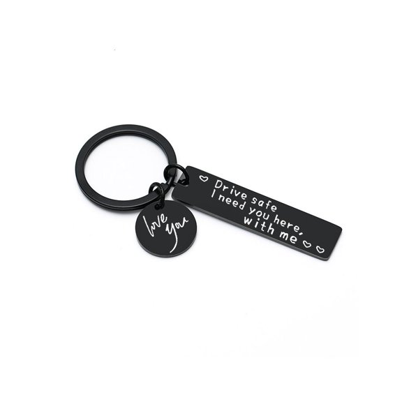 YongCo Driving Safety Keychain-Drive Safe I Need You Here with Me Black Keyring
