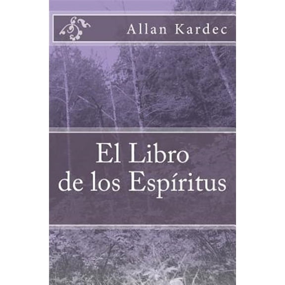 El Libro de Los Espiritus