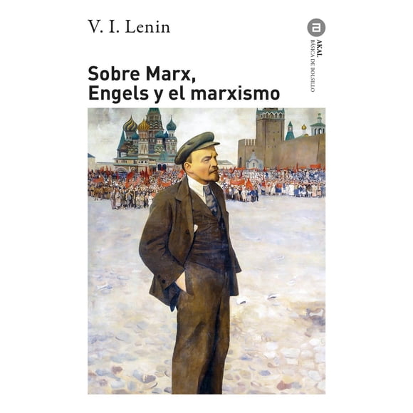 Libro Sobre Marx, Engels Y El Marxismo Tapa Blanda, Autor Vladimir Ilich Lenin, Editorial Ediciones Akal
