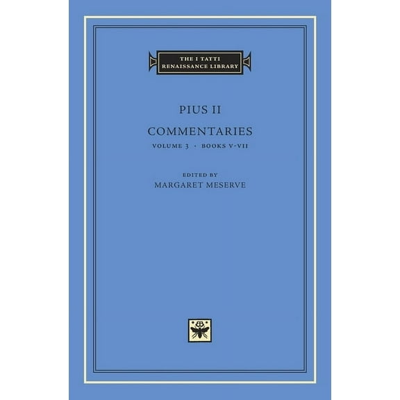 I Tatti Renaissance Library Commentaries, Book 83, (Hardcover)