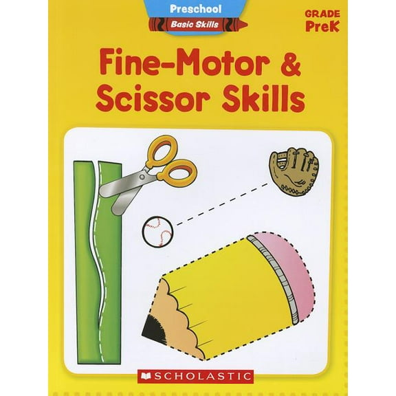 Preschool Basic Skills Fine-Motor & Scissor Skills, Grade PreK, (Paperback)