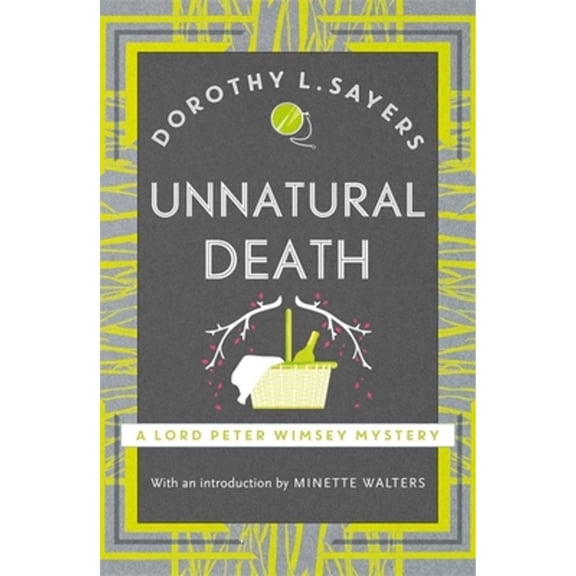 Pre-Owned Unnatural Death (Lord Peter Wimsey Mysteries) (Paperback) 1473621305 9781473621305