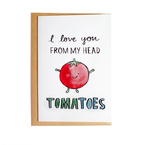 I Love You from My Head Tomatoes" Cute Greeting Card – Fun Illustration for Birthdays, Anniversaries, or Any Special Occasion – Envelope Included