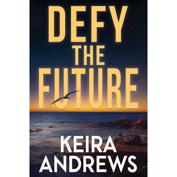 Kick at the Darkness Defy the Future, Book 3, (Paperback)