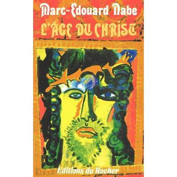 L'Age Du Christ (Paperback)