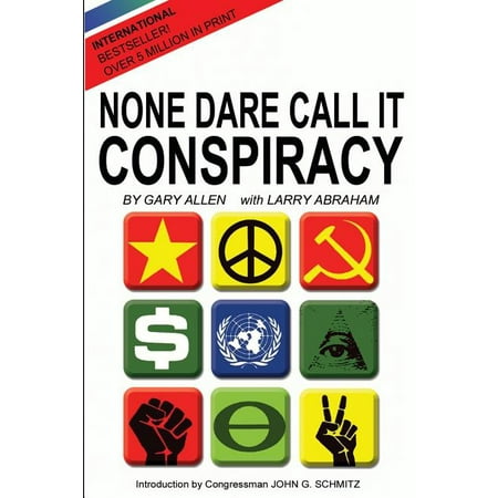 None Dare Call It Conspiracy (Paperback)