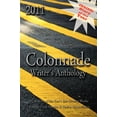 thumbnail image 4 of 2011 Colonnade Writer's Anthology, (Paperback), 4 of 4