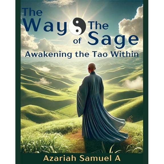 The Way of The Sage, (Paperback)