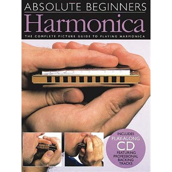 Pre-Owned Harmonica: The Complete Picture Guide to Playing Harmonica [With CD] (Paperback) 0711974314 9780711974319
