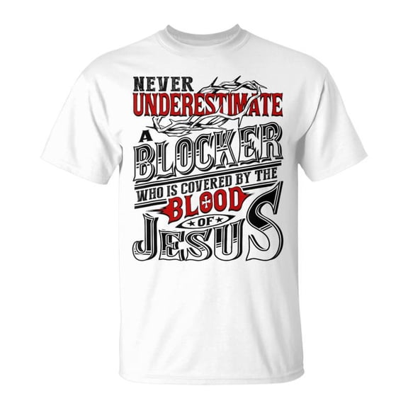 Never Underestimate Blocker Family Name TShirt