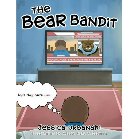 The Bear Bandit, (Hardcover)