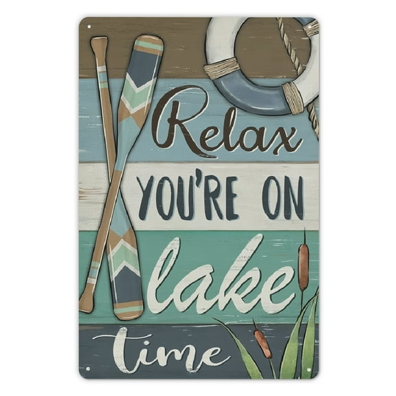Relax You're on Lake Time Decorative Metal Sign, Spring Summer Lakehouse Paddle Life Buoy Yard Outside Home Decorations, Farmhouse Outdoor Small Decor 12 x 8 Metal Tin Signs, Home
