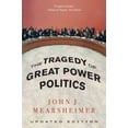 thumbnail image 2 of The Tragedy of Great Power Politics (Updated Edition), 2 of 5