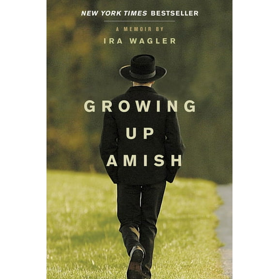Growing Up Amish: A Memoir, (Paperback)