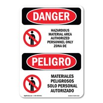 OSHA Danger Sign - Hazardous Material Authorized Bilingual | Decal | Protect Your Business, Construction Site, Shop Area | Made in The USA