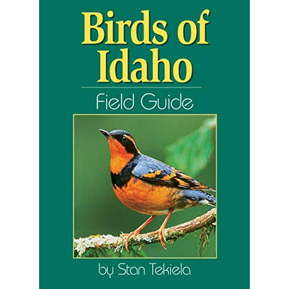 Pre-Owned Birds of Idaho Field Guide (Paperback) 1591930189 9781591930181