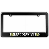Radioactive, Nuclear Powered License Plate Tag Frame, Multiple Colors
