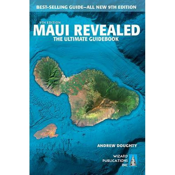 Pre-Owned Maui Revealed: The Ultimate Guidebook (Paperback) 1949678040 9781949678048