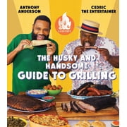 AC Barbeque: the Husky and Handsome Guide to Grilling: (a Cookbook) (Hardcover)