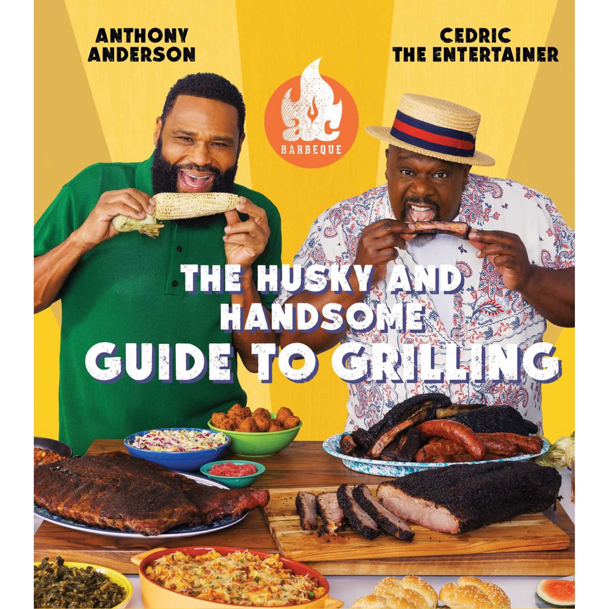 AC Barbeque: the Husky and Handsome Guide to Grilling: (a Cookbook) (Hardcover)