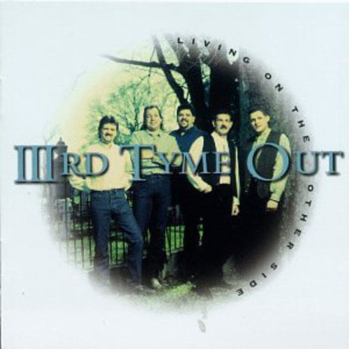Iiird Tyme Out - Living on the Other Side - Music & Performance - CD