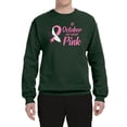 thumbnail image 2 of In October We Wear Pink Awareness Unisex Crewneck Graphic Sweatshirt, Forest Green, Large, 2 of 3
