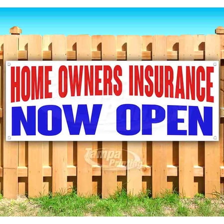 Home Owners Insurance Now Open 13 oz Vinyl Banner With Metal Grommets