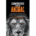 thumbnail image 1 of COMPORTATE COMO UN ANIMAL CONECTA Papel, 1 of 2