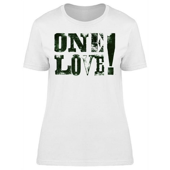 One Love T-Shirt Women -Image by Shutterstock, Female 3X-Large