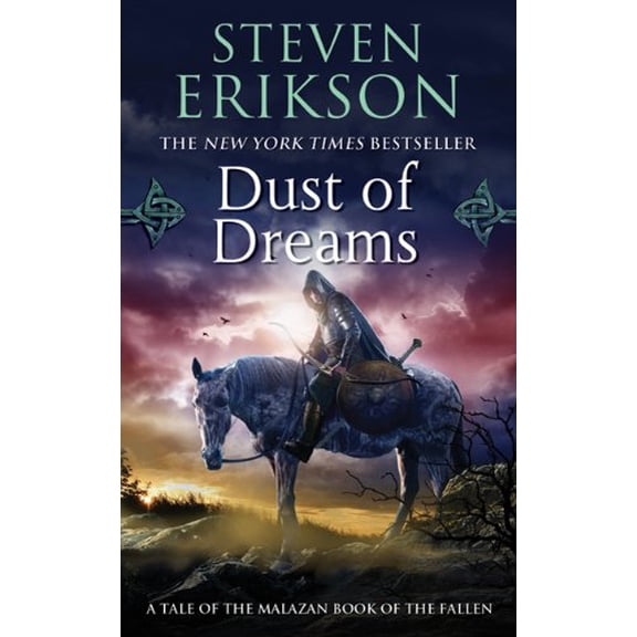 Dust of Dreams: Book Nine of The Malazan Book of the Fallen