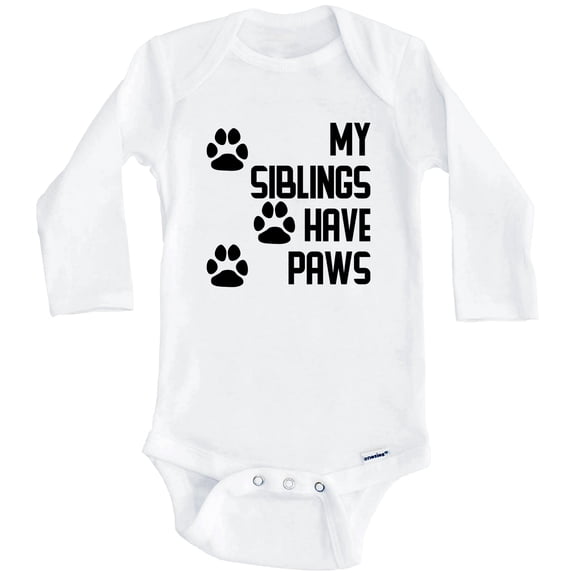 My Siblings Have Paws Cute Dog One Piece Baby Bodysuit (Long Sleeve), 0-3 Months White