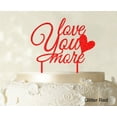 thumbnail image 1 of Love You More Wedding Cake Topper Personalized Glitter Cake Topper Color Option Available 6-7 Inches Wide, 1 of 1