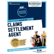 Claims Settlement Agent (C-1189): Passbooks Study Guide