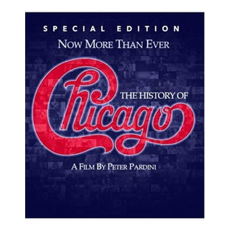 Chicago: Now More Than Ever - The History of Chicago