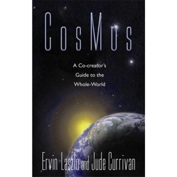 Pre-Owned CosMos: A Co-creator's Guide to the Whole World (Paperback) 1401918913 9781401918910
