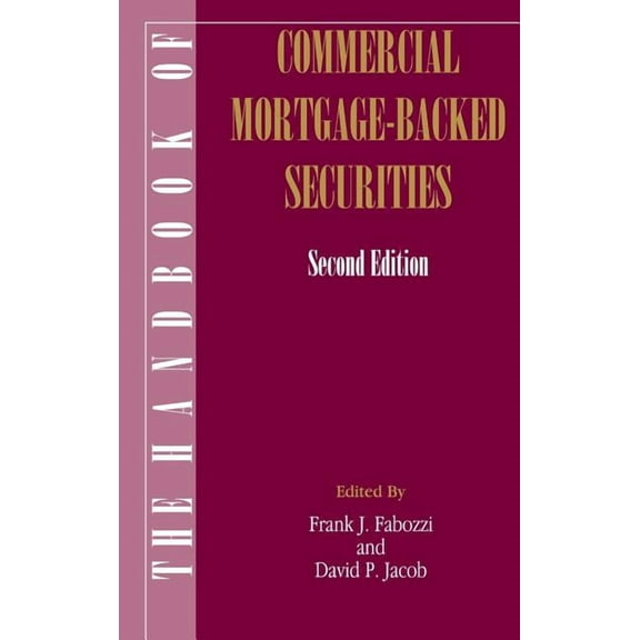 Frank J. Fabozzi The Handbook of Commercial Mortgage-Backed Securities, Book 45, (Hardcover)