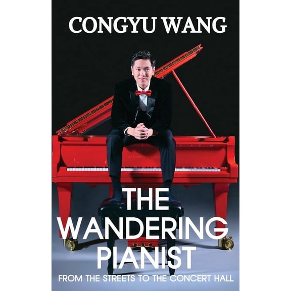 The Wandering Pianist, (Paperback)