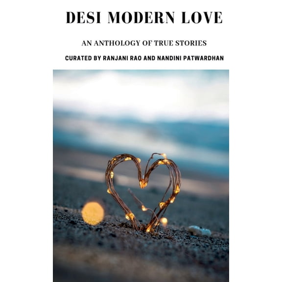 Desi Modern Love, (Paperback)