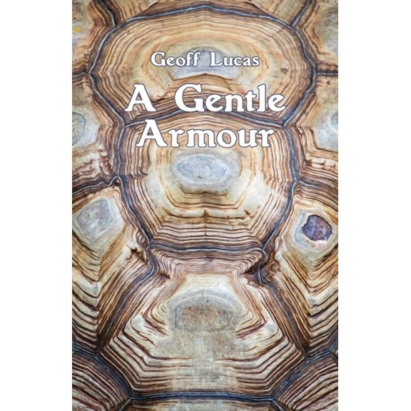 A Gentle Armour, (Paperback)