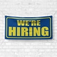 thumbnail image 4 of We Are Hiring 13 oz Heavy Duty Vinyl Banner Outdoor/Indoor Help Wanted Sign for Business, Storefront with Metal Grommets, Single-Sided (4x6 ft, Bl & Ye), 4 of 6